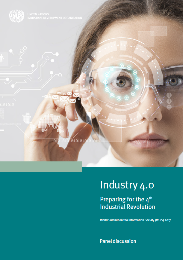 Preparing For The 4th Industrial Revolution (WSIS Report) | UNIDO ...